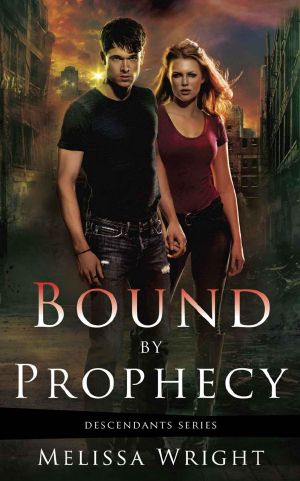 [Descendants 01] • Bound by Prophecy (Descendants Series)
